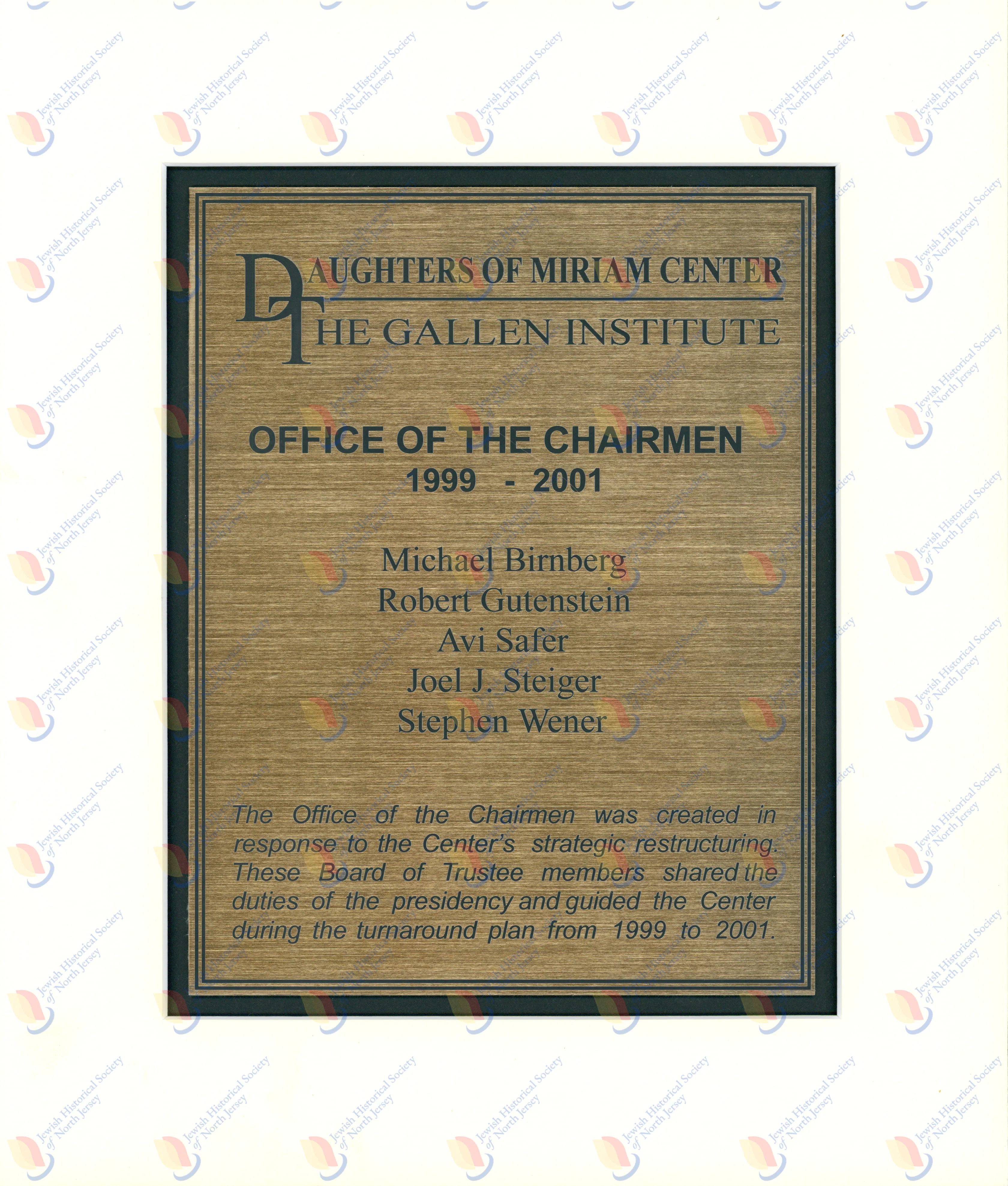 List of Chairmen of Daughters of Miriam Center/The Gallen Institute 1999-2001